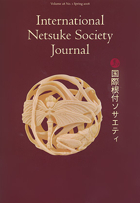 Volume 28 No.1 Spring 2008 International Netsuke Society Journal